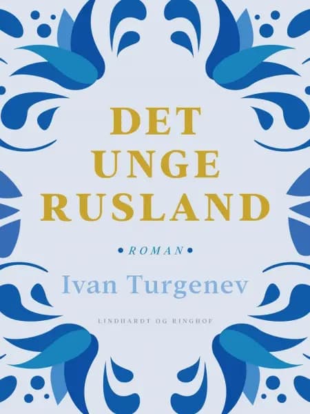 Det unge Rusland af Ivan Turgenev