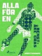 Alla för en af Bengt-Åke Cras