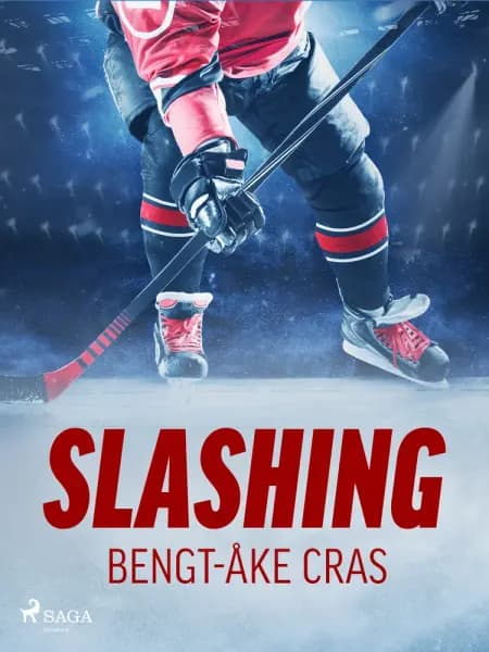 Slashing af Bengt-Åke Cras