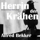 Herrin der Krähen af Alfred Bekker