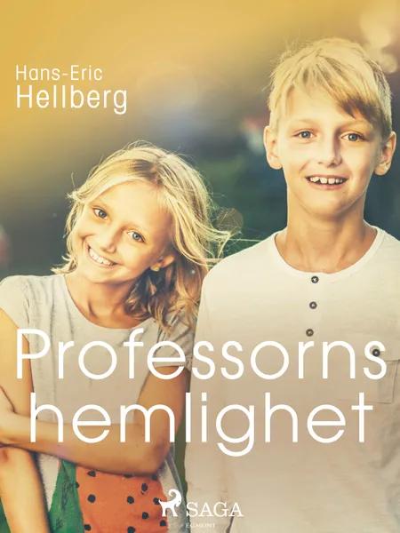Professorns hemlighet af Hans-Eric Hellberg