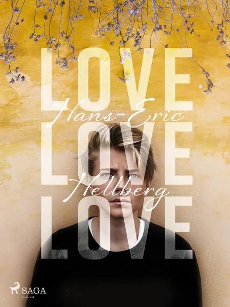 Love love love af Hans-Eric Hellberg