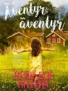 Äventyr, äventyr af Hans-Eric Hellberg