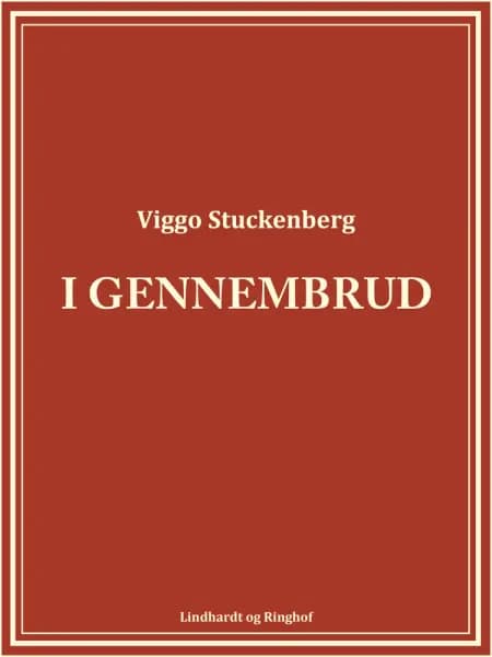 I gennembrud af Viggo Stuckenberg