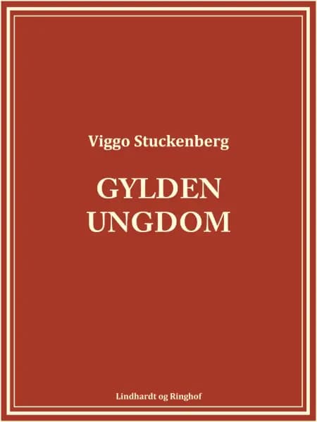 Gylden ungdom af Viggo Stuckenberg