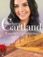 Kjærlighetens karma af Barbara Cartland