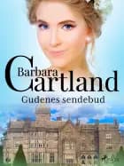 Gudenes sendebud af Barbara Cartland