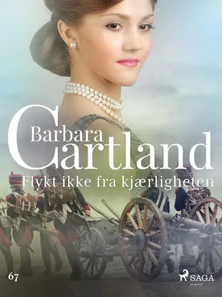 Flykt ikke fra kjærligheten af Barbara Cartland