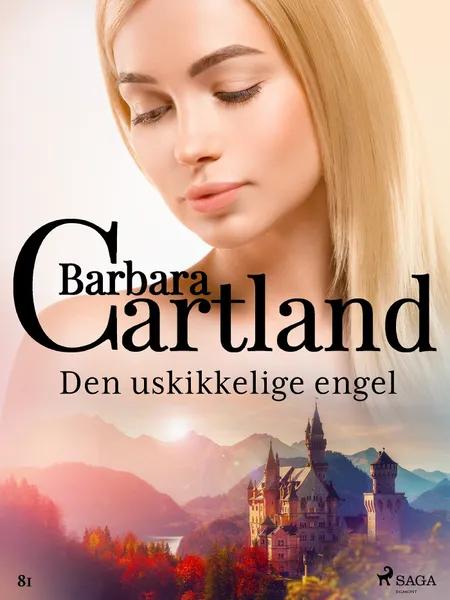 Den uskikkelige engel af Barbara Cartland