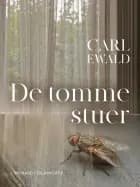 De tomme stuer af Carl Ewald