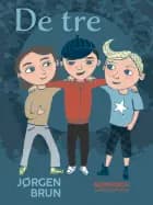 De tre af Jørgen Brun