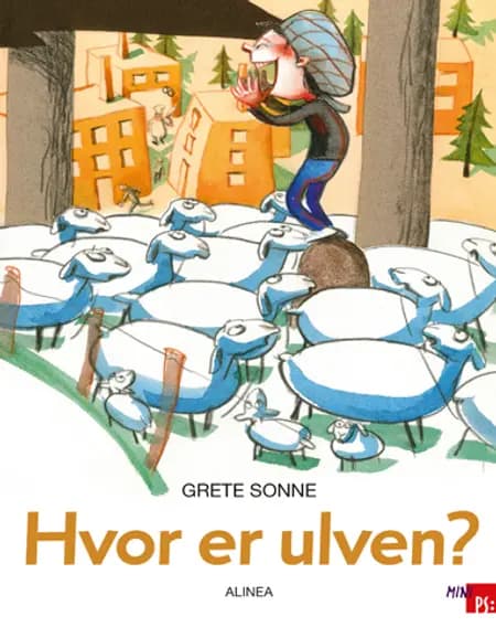 Hvor er ulven? af Grete Sonne