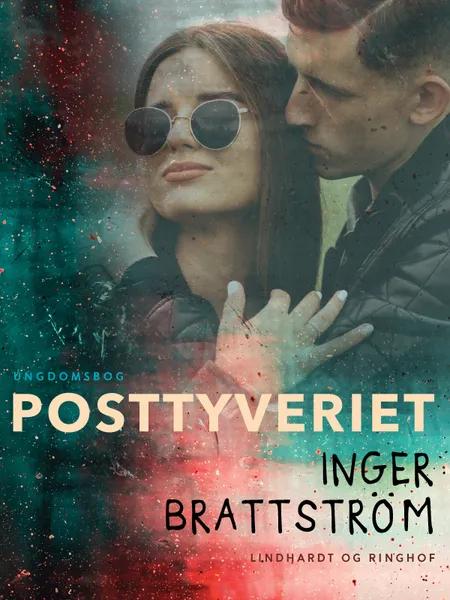 Posttyveriet af Inger Brattström