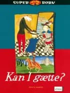 Kan I gætte af Grete Sonne