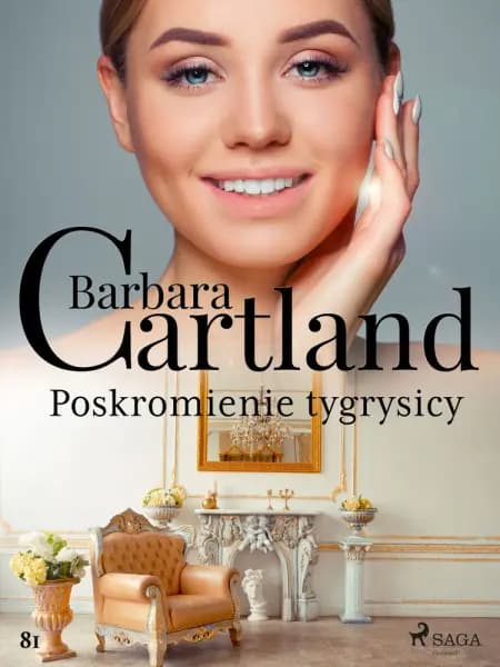 Poskromienie tygrysicy - Ponadczasowe historie miłosne Barbary Cartland af Barbara Cartland