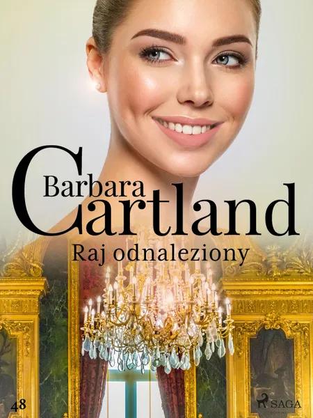 Raj odnaleziony - Ponadczasowe historie miłosne Barbary Cartland af Barbara Cartland