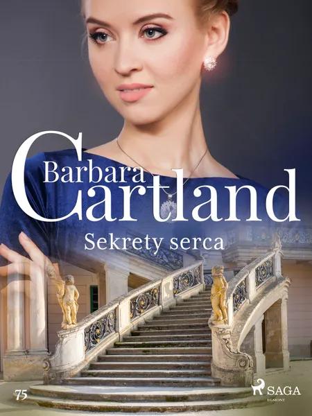 Sekrety serca - Ponadczasowe historie miłosne Barbary Cartland af Barbara Cartland