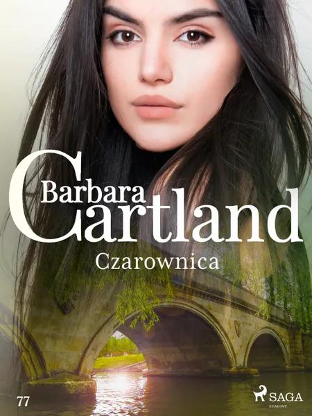 Czarownica - Ponadczasowe historie miłosne Barbary Cartland af Barbara Cartland