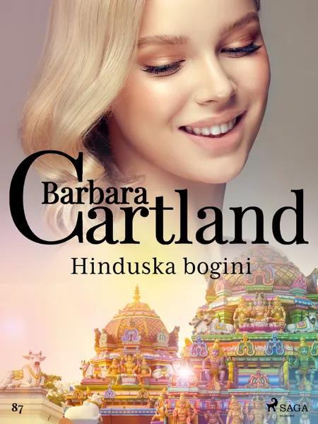 Hinduska bogini - Ponadczasowe historie miłosne Barbary Cartland af Barbara Cartland
