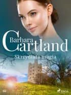 Skrzydlata magia - Ponadczasowe historie miłosne Barbary Cartland af Barbara Cartland