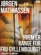 Hvem er bange for fru Gyllembourg? af Jørgen Mathiassen