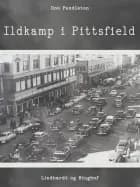 Ildkamp i Pittsfield af Don Pendleton