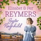 Syster Ragnhild af Elisabet Reymers og Per Reymers