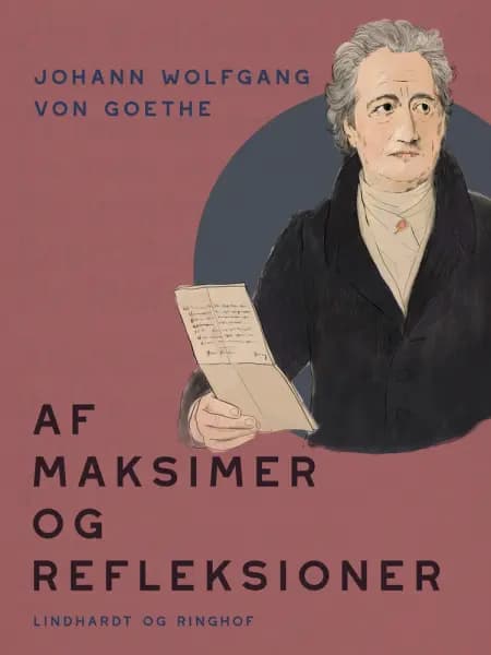 Af maksimer og refleksioner af Johann Wolfgang von Goethe / F
