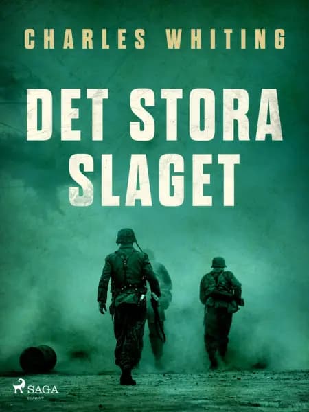 Det stora slaget af Charles Whiting