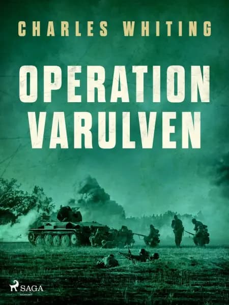 Operation Varulven af Charles Whiting