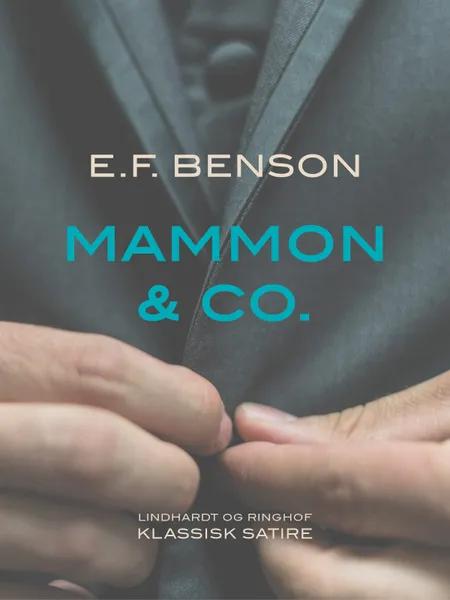 Mammon & Co. af E.F. Benson