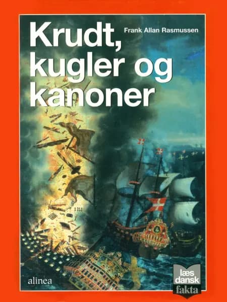Krudt, kugler og kanoner af Frank Allan Rasmussen