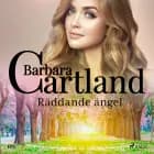 Räddande ängel af Barbara Cartland