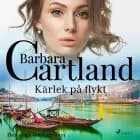 Kärlek på flykt af Barbara Cartland