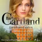 En lek med elden af Barbara Cartland