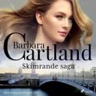 Skimrande saga af Barbara Cartland