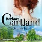 Det frusna hjärtat af Barbara Cartland