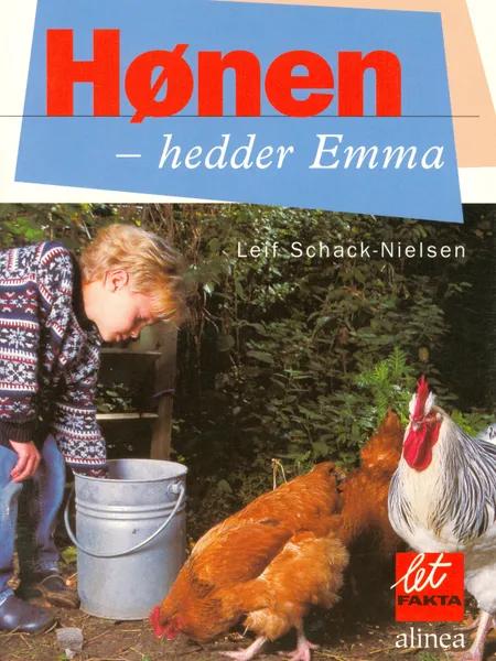 Hønen - hedder Emma af Leif Schack-Nielsen