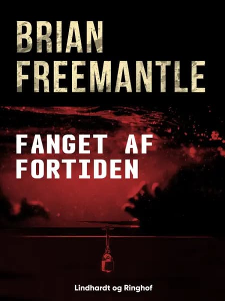 Fanget af fortiden af Brian Freemantle
