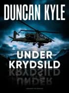 Under krydsild af Duncan Kyle