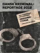 Designertyvene af Diverse