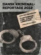 Flugtkongen Carl August Lorentzen af Diverse