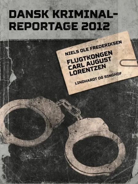 Flugtkongen Carl August Lorentzen af Diverse