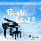 Borta bäst? af Lotta Löfgren Mårtenson