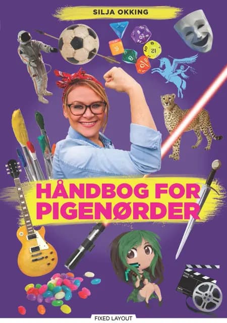 Håndbog for pigenørder af Silja Okking