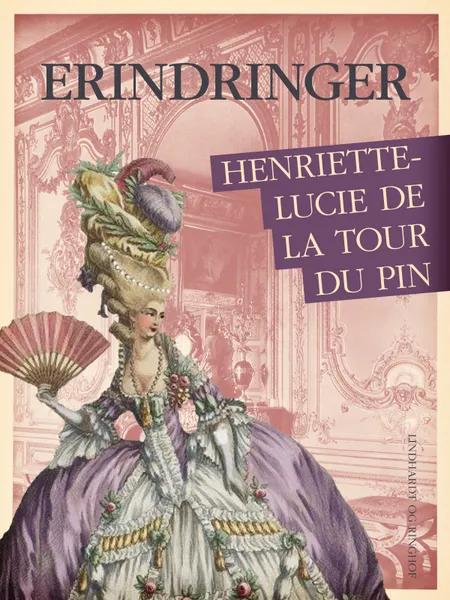 Erindringer af Henriette-Lucie De La Tour Du Pin