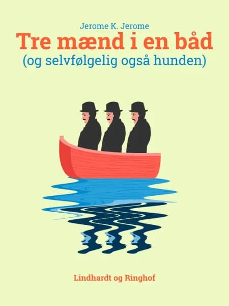 Tre mænd i en båd af Jerome K Jerome