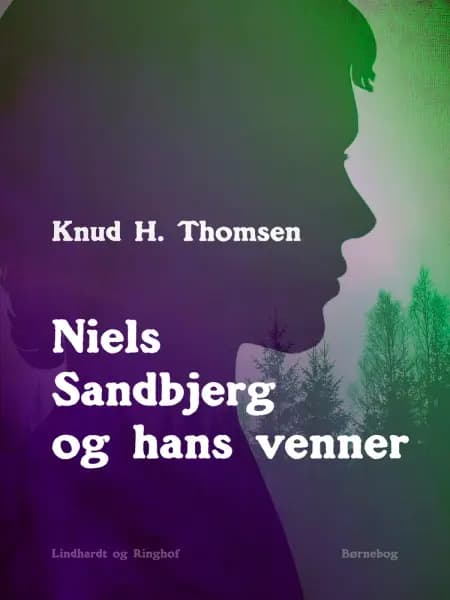Niels Sandbjerg og hans venner af Knud H. Thomsen