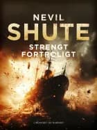 Strengt fortroligt af Nevil Shute