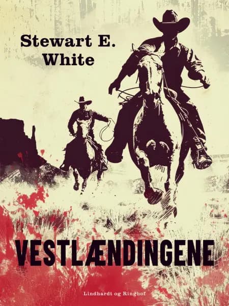 Vestlændingene af Stewart E. White